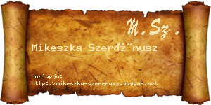 Mikeszka Szerénusz névjegykártya